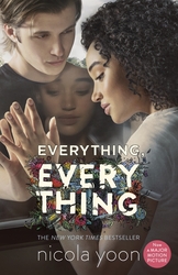 Everything, Everything, Paperback Book, By: Nicola Yoon