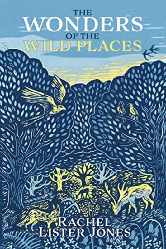 

The Wonders of the Wild Places by Mark Jones-Paperback