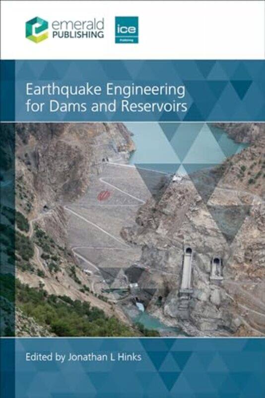 

Earthquake Engineering for Dams and Reservoirs by Jonathan HR Wallingford, UK Hinks-Hardcover