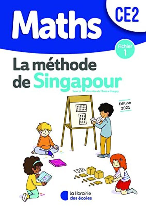

Methode De Singapour Ce2 2021 Fichier De Leleve 1, Paperback by NEAGOY/KRITTER