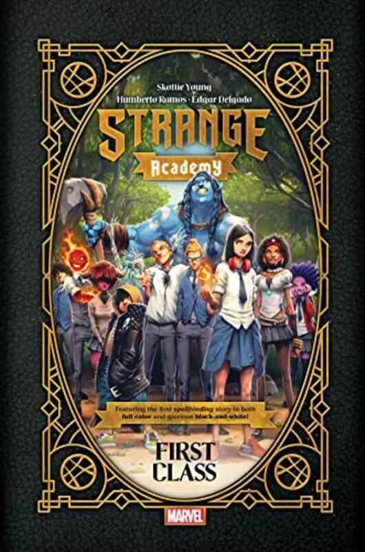 

Strange Academy First Class by Skottie YoungHumberto Ramos-Hardcover