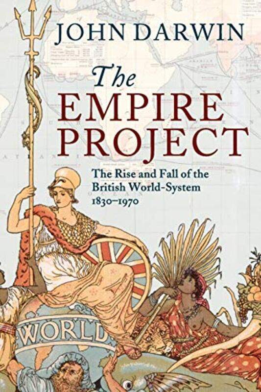 

The Empire Project by John Nuffield College, Oxford Darwin-Paperback