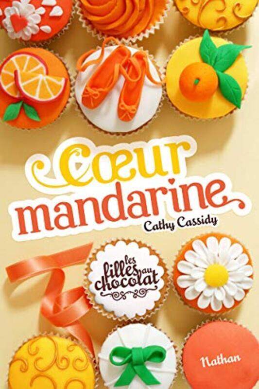 

Les Filles Au Chocolat Tome 3 by Cathy Cassidy -Paperback