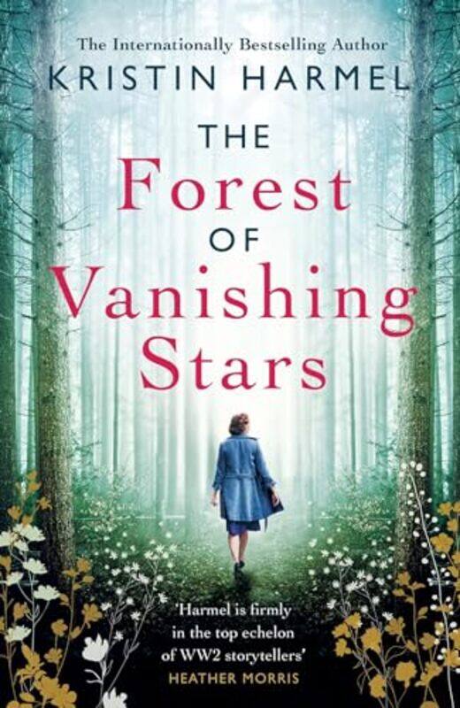 

The Forest of Vanishing Stars by Kristin Harmel-Paperback