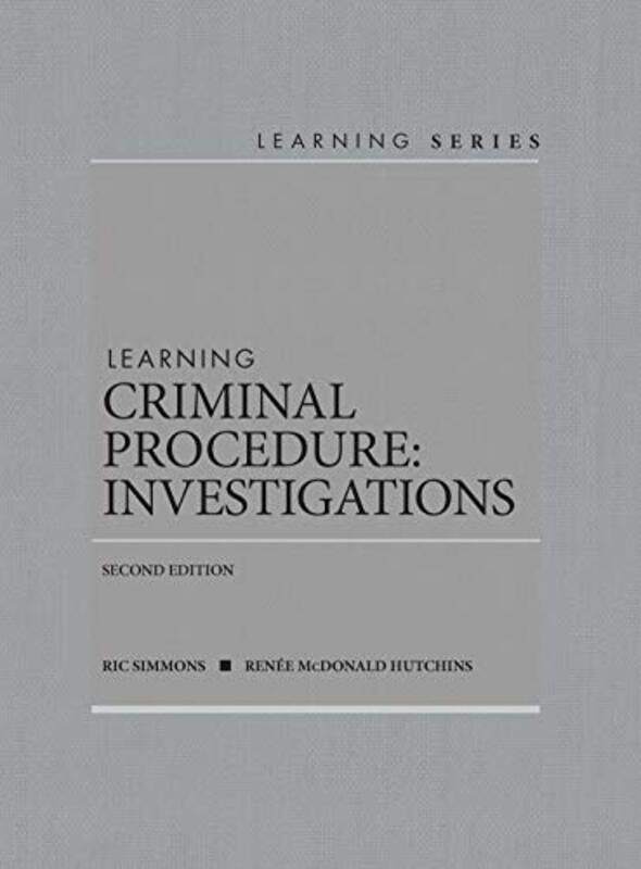 

Learning Criminal Procedure by Ric SimmonsRenee M Hutchins-Paperback