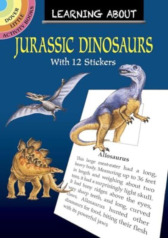

Learning About Jurassic Dinosaurs by Dr Susan Kruszynski-Paperback
