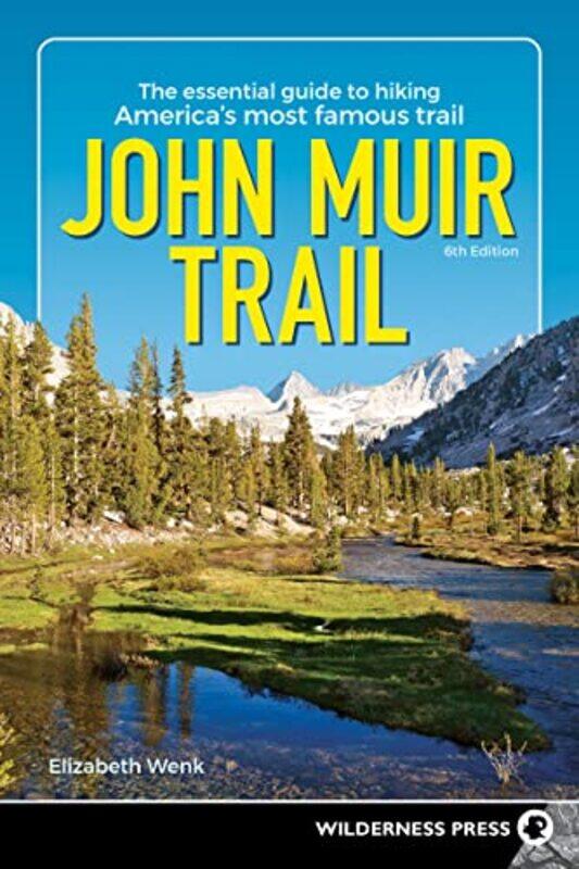 

John Muir Trail by Elizabeth Wenk-Paperback