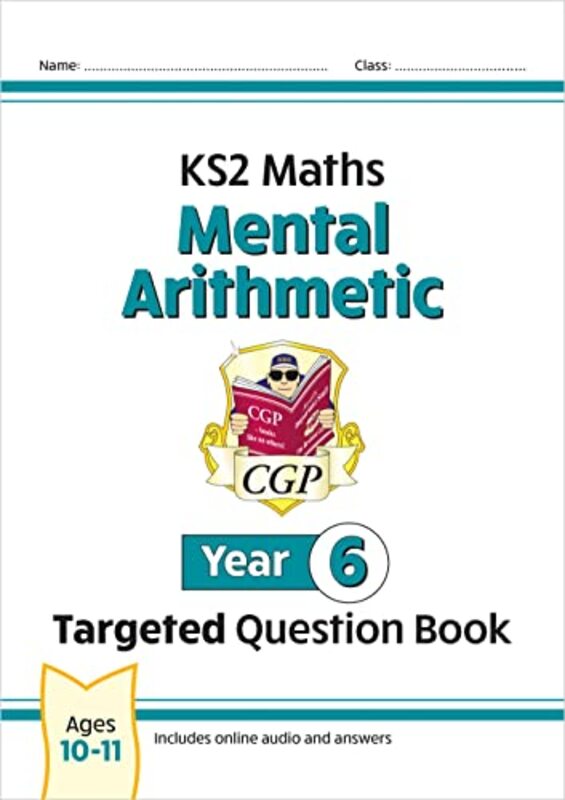 New Ks2 Maths Year 6 Mental Arithmetic Targeted Question Book (Incl. Online Answers & Audio Tests) By Cgp Books - Cgp Books Paperback