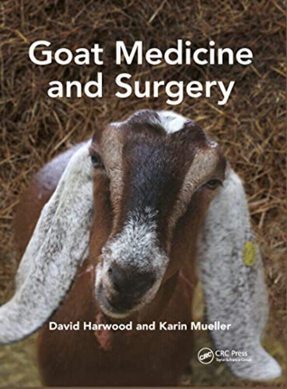 

Goat Medicine and Surgery by Jacqui BaileyMatthew Lilly-Paperback