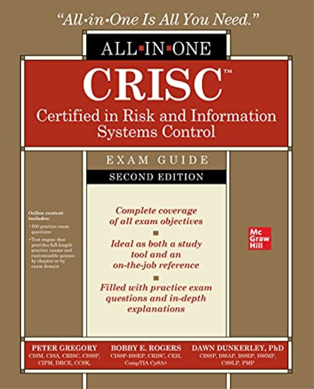 CRISC Certified in Risk and Information Systems Control AllinOne Exam Guide Second Edition by Patrick GrauppGitte JakobsenJohn Vellema-Hardcover