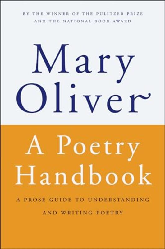 A Poetry Handbook by Mary Oliver-Paperback