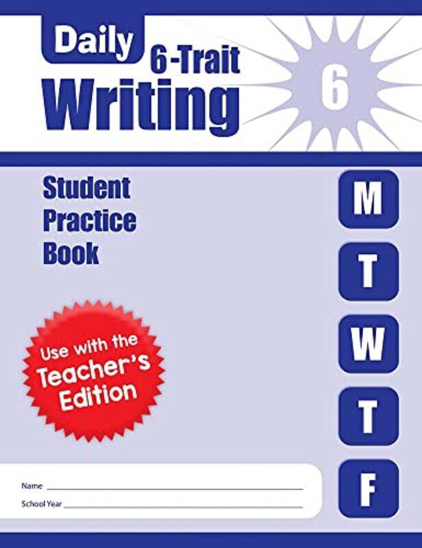 

Daily 6Trait Writing Grade 6 Individual Student Practice Book By Evan-Moor Paperback