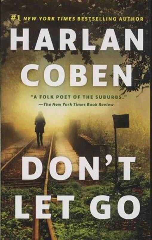 

Don't Let Go, Paperback Book, By: Don't Let Go
