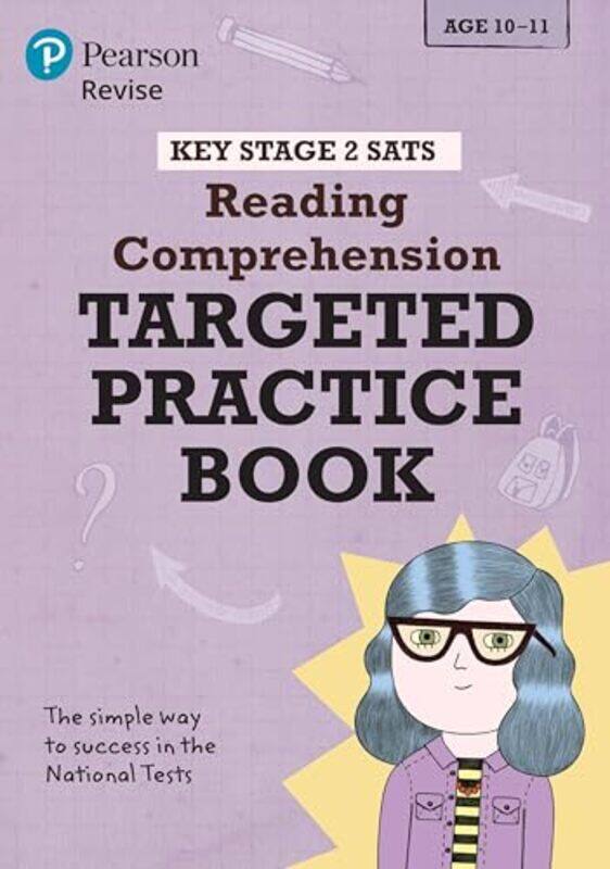 

Pearson REVISE Key Stage 2 SATs English Reading Comprehension Targeted Practice for the 2025 and 2026 exams by Raphael Cormack-Paperback