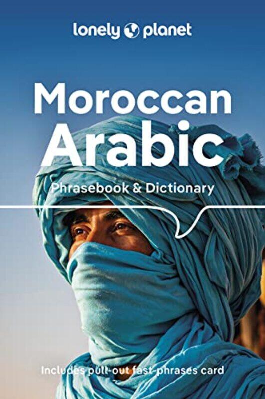 

Lonely Planet Moroccan Arabic Phrasebook & Dictionary by Maria Lambropoulou-Paperback