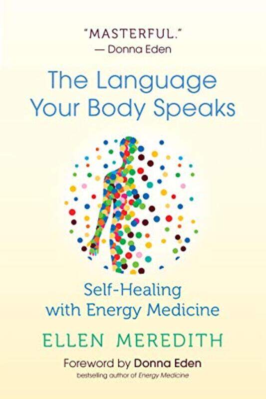 

Language Your Body Speaks By Ellen Meredith -Paperback