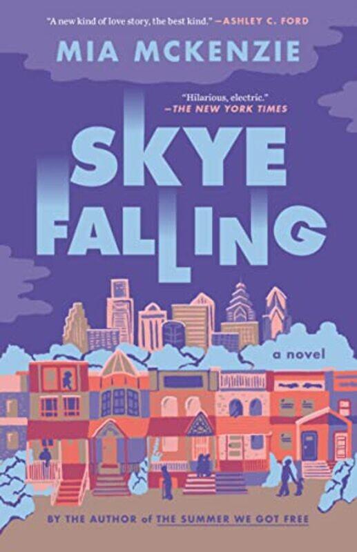 

Skye Falling by Mia McKenzie-Paperback