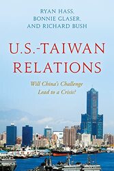 USTaiwan Relations by Ryan HassBonnie GlaserRichard Bush-Paperback