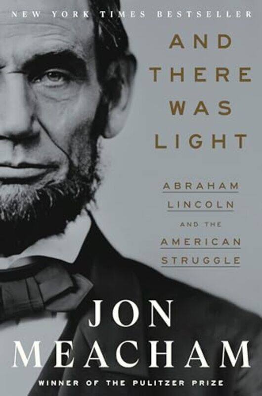 

And There Was Light by Jon Meacham-Hardcover