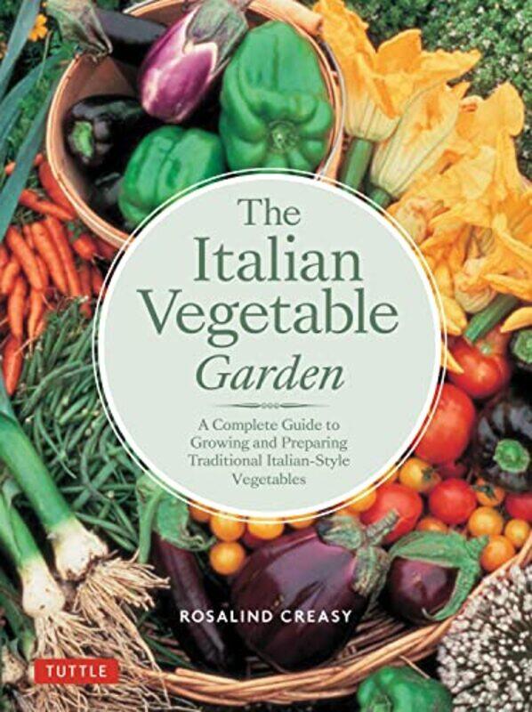 

The Italian Vegetable Garden by Norman Musa-Paperback