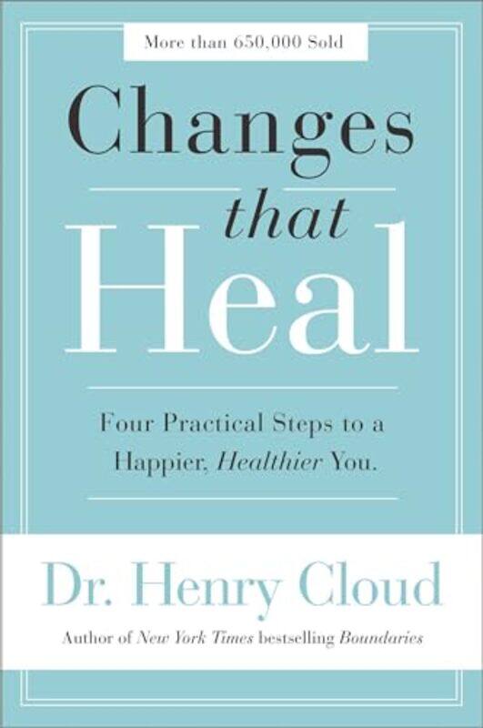 

Changes That Heal by Henry Cloud-Paperback
