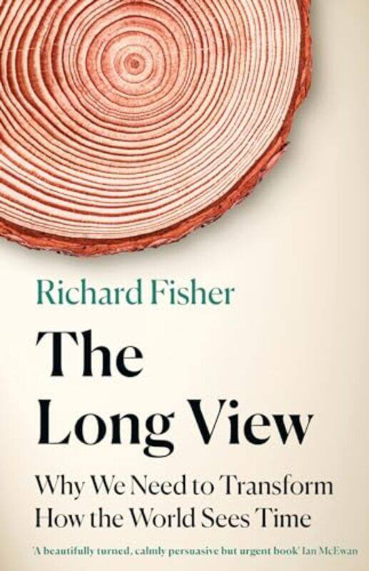 

The Long View by Richard Fisher-Paperback