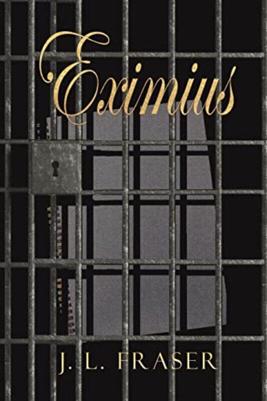 

Eximius by J L Fraser-Paperback