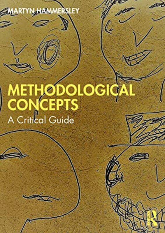 Methodological Concepts by Martyn The Open University, UK Hammersley-Paperback