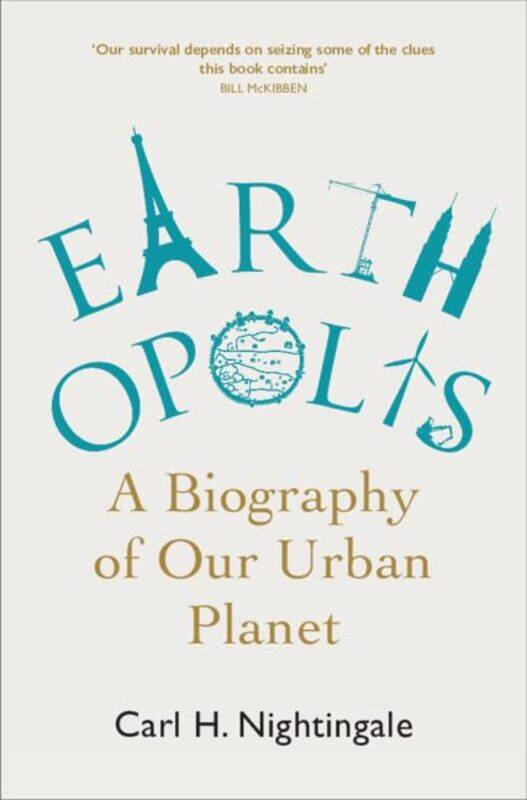 

Earthopolis by Carl H State University of New York, Buffalo Nightingale-Hardcover