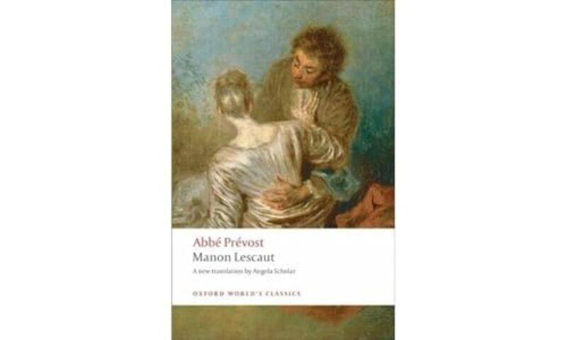 

Manon Lescaut by Abbe PrevostAngela , Translator and part-time teacher Scholar-Paperback