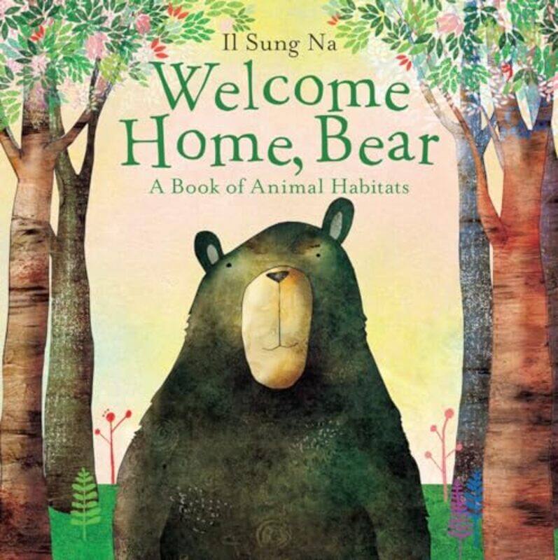 

Welcome Home Bear by Il Sung Na-Hardcover
