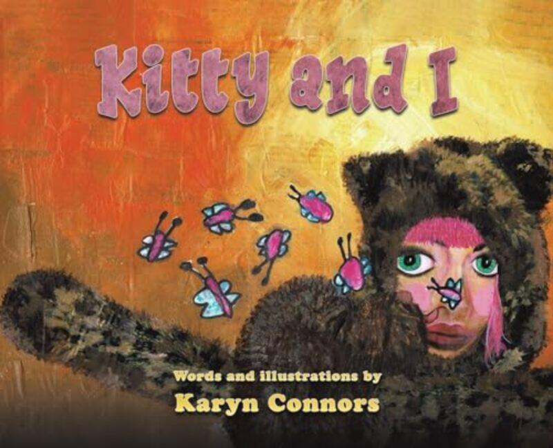 

Kitty and I by Karyn Connors-Hardcover