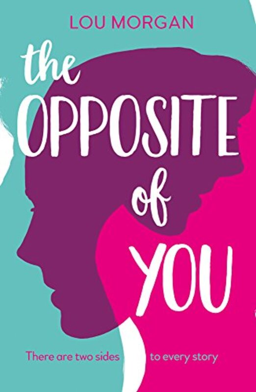 The Opposite of You by Lou Morgan-Paperback