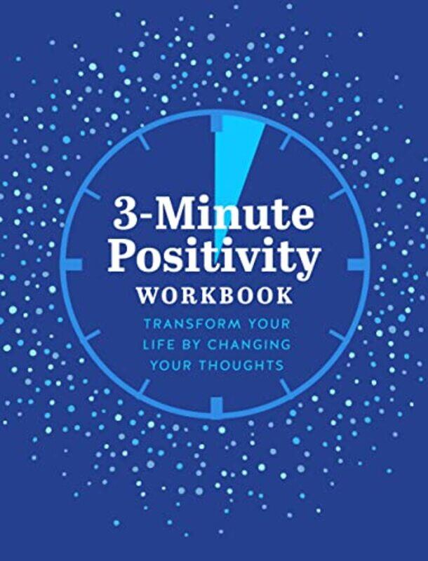 

3-Minute Positivity Workbook,Paperback by Reynolds, Susan