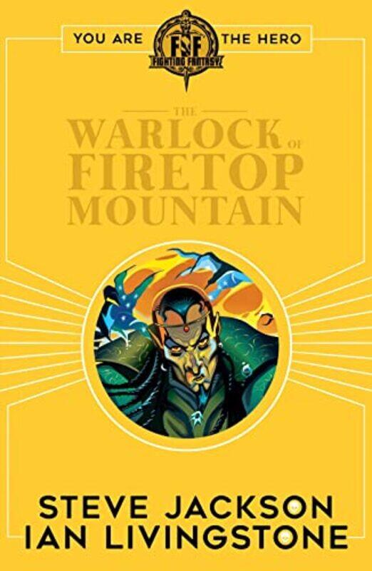 

Fighting FantasyThe Warlock of Firetop Mountain by Ian LivingstoneSteve Jackson-Paperback