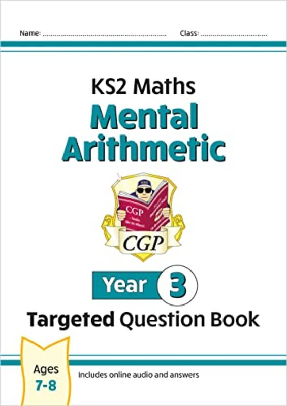 New Ks2 Maths Year 3 Mental Arithmetic Targeted Question Book (Incl. Online Answers & Audio Tests) By Cgp Books - Cgp Books Paperback