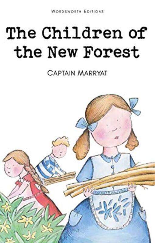 

The Children of the New Forest by Captain Frederick Marryat-Paperback