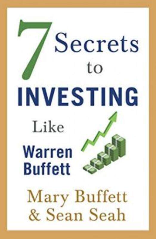 

7 Secrets to Investing Like Warren Buffett.paperback,By :Buffett Mary
