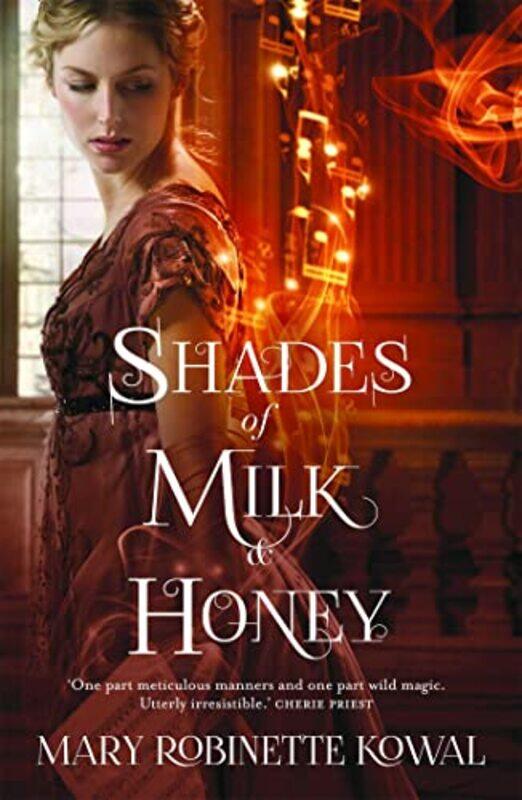

Shades of Milk and Honey by Mary Robinette Kowal-Paperback
