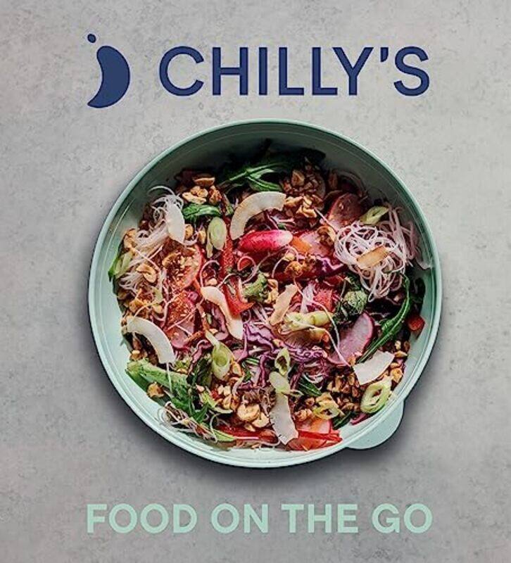 

The Chillys Cookbook By Chillys Hardcover