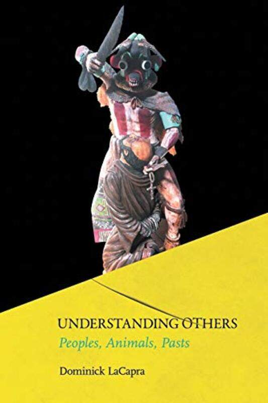 

Understanding Others by Dominick LaCapra-Paperback