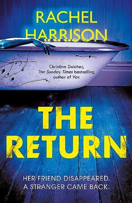 

The Return: The creepy debut novel for fans of Stephen King, CJ Tudor and Alma Katsu , Paperback by Harrison, Rachel