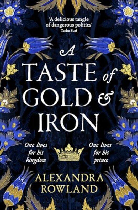 

A Taste of Gold and Iron by Alexandra Rowland-Paperback