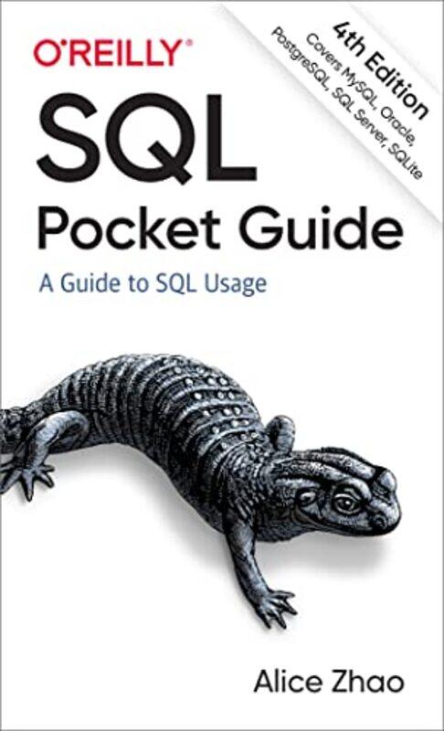 

SQL Pocket Guide: A Guide to SQL Usage,Paperback,by:Zhao, Alice