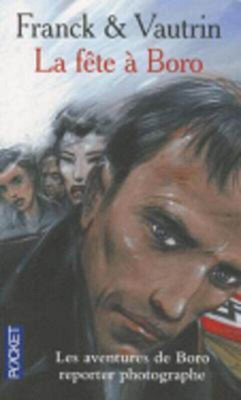 

La Fete a Boro T7.paperback,By :Franck Dan