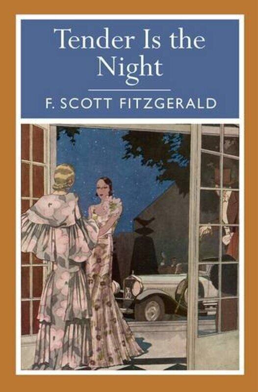 

Tender Is The Night, Paperback by Fitzgerald, F. Scott