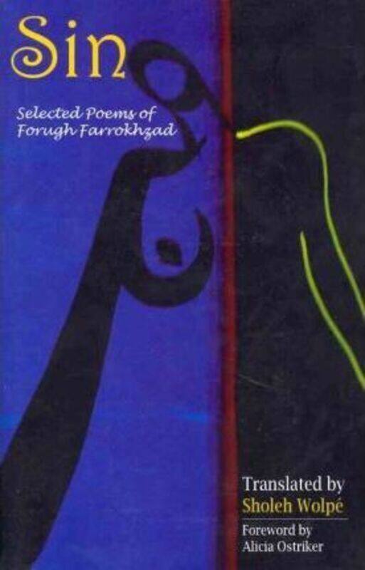 

Sin: Selected Poems of Forugh Farrokhzad, Paperback Book, By: Forugh Farrokhzad