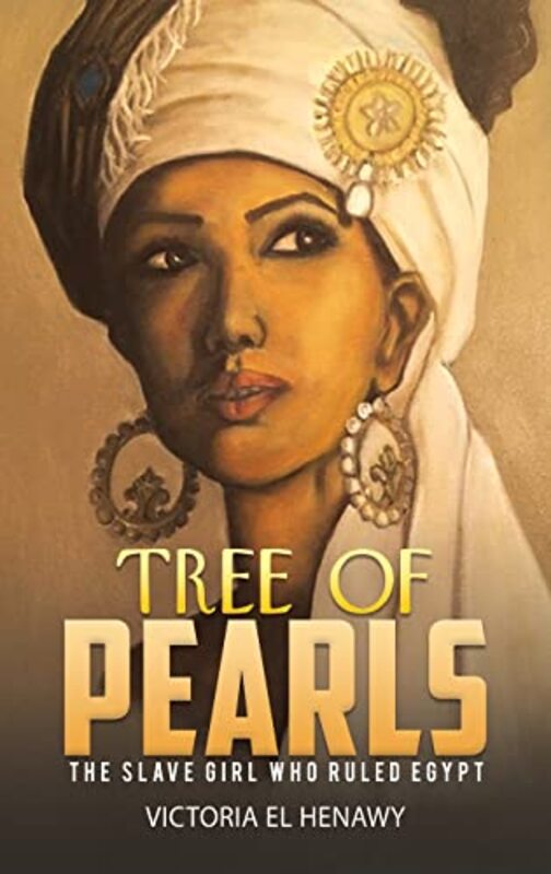 

Tree of Pearls by Victoria El Henawy-Hardcover