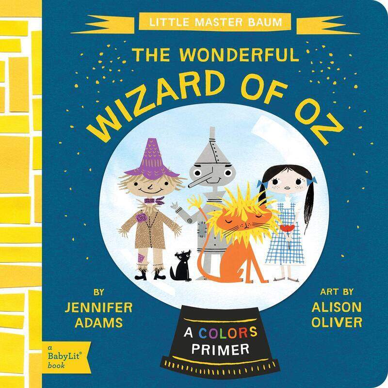 

Wonderful Wizard of Oz: A Babylit Colors Primer, Board Book, By: Jennifer Adams