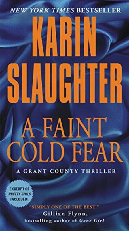 

A Faint Cold Fear by Karin Slaughter-Paperback